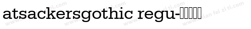 atsackersgothic regu字体转换